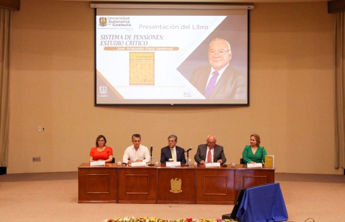 Presentan el Libro “Sistemas de Pensiones: Estudio Crítico” en CU-UAdeC de Torreón