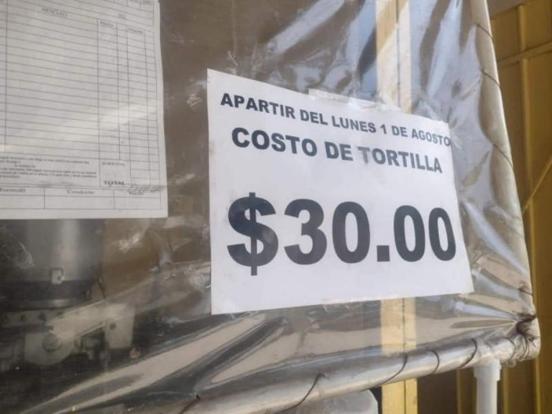 Estrenan agosto y suben a 30 pesos el kilo de tortilla